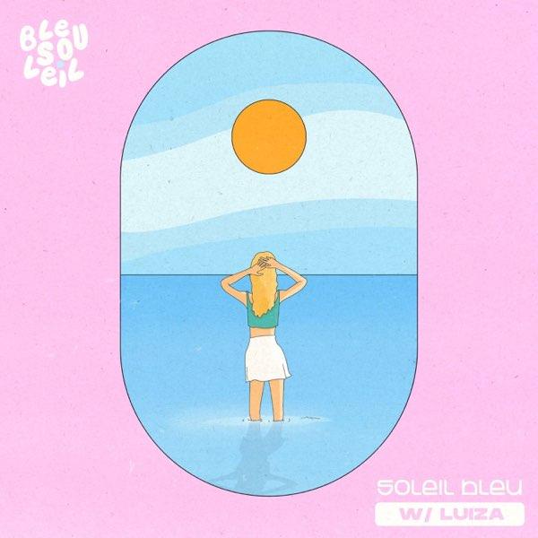 Bleu Soleil - Soleil Bleu